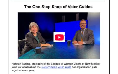 LWVNM President Hannah Burling Interviewed about VOTE411