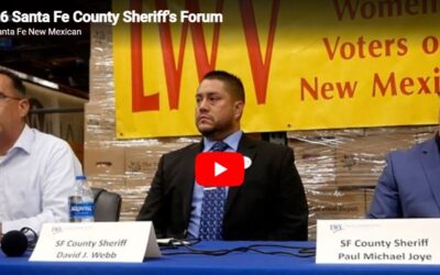 2026 Primary Election Santa Fe County Sheriff Candidate Forum