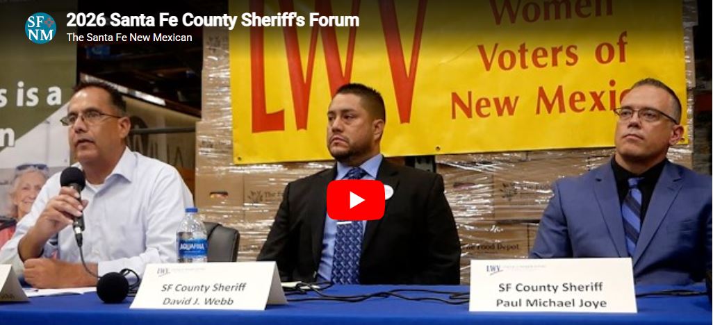2026 Primary Election Santa Fe County Sheriff Candidate Forum